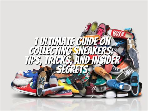 how to start collecting sneakers.